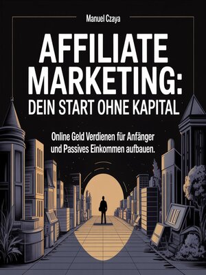 cover image of Affiliate Marketing--Dein Start ohne Kapital